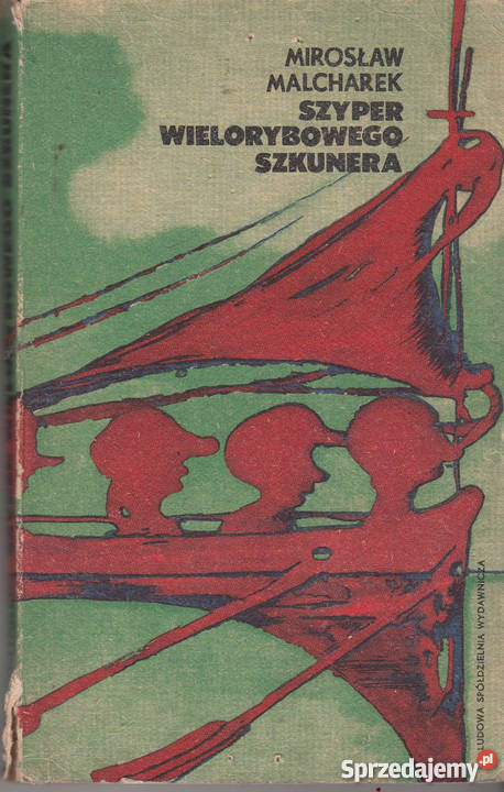 01458 SZYPER WIELORYBOWEGO SZKUNERA MIROSŁAW Proza i poezja Czyrna