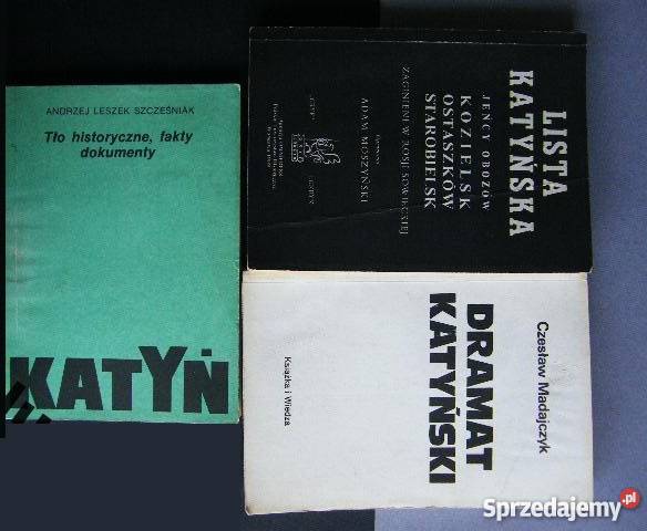 KATYŃ LISTA KATYŃSKA DRAMAT KATYŃSKI 3 fa Goleniów