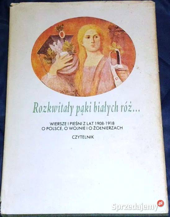 Rozkwitały pąki białych róż Tom 2 Andrzej Chełm sprzedam