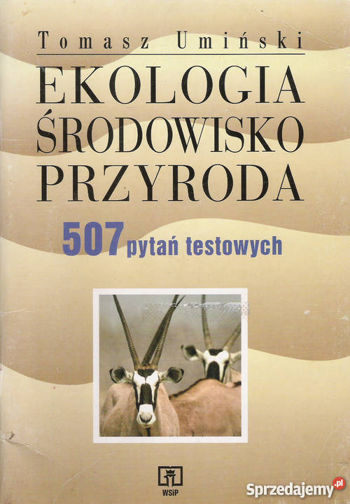 Ekologia środowisko przyroda T Umiński Puławy