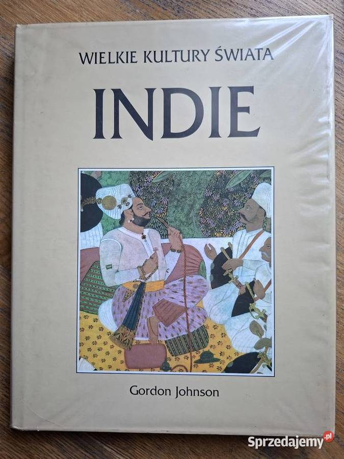 Wielkie Kultury Świata Indie Gordon Johnson Kraków