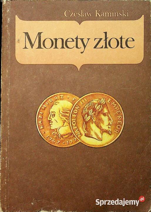 Monety Złote Czesław Kamiński Sandomierz sprzedam