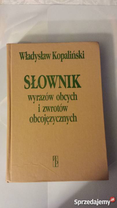Władysław KopalińskiSłownik wyr obcych i zwrotów Pozostałe Pozostałe Katowice