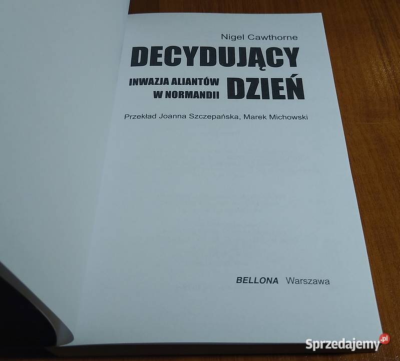 Decydujący dzień inwazja aliantów w Normandii historia, archeologia Gdańsk