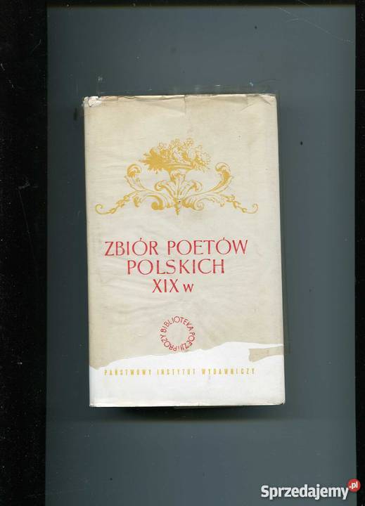 Zbiór poetów polskich XIX w Księga czwarta Rok wydania 1965 Szczecin