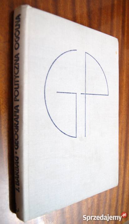 Józef Barbag Geografia polityczna ogólna Parczew