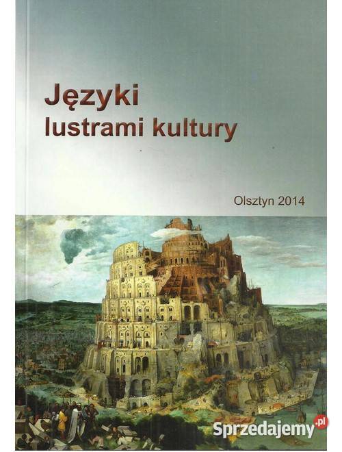 Języki lustrami kultury Łódź