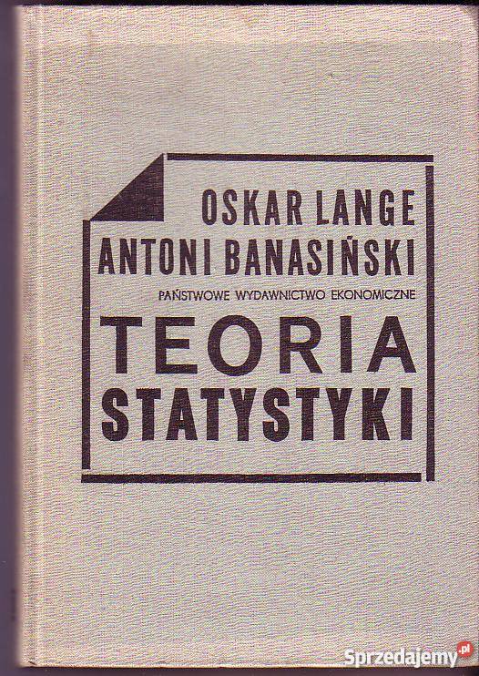 1861 TEORIA STATYSTYKI OSKAR LANGE i ANTONI BANA małopolskie Czyrna sprzedam