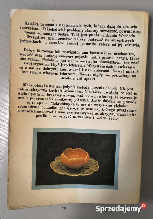 Makrobiotyka Georges Ohsawa Rok wydania 1985 Sosnowiec