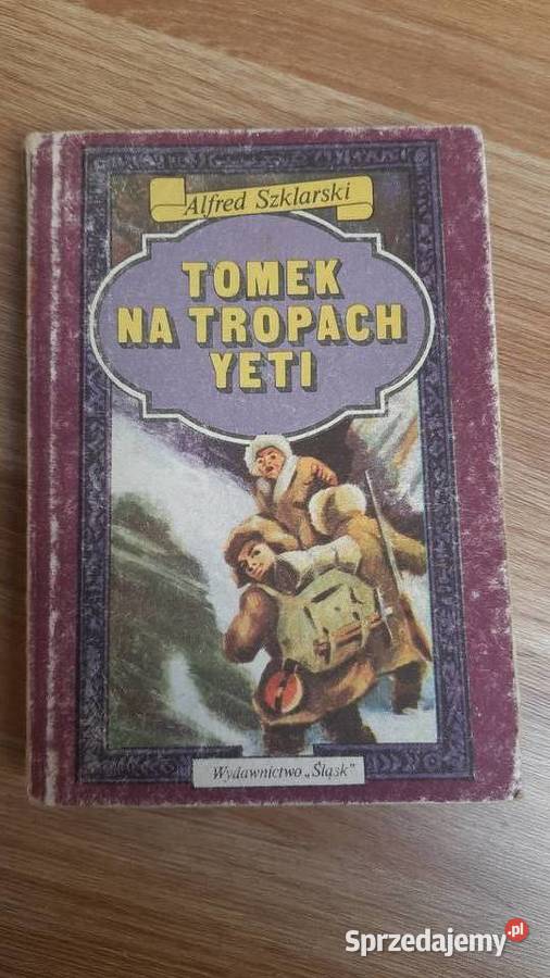 Alfred Szklarski Tomek na tropach yeti mazowieckie Serock