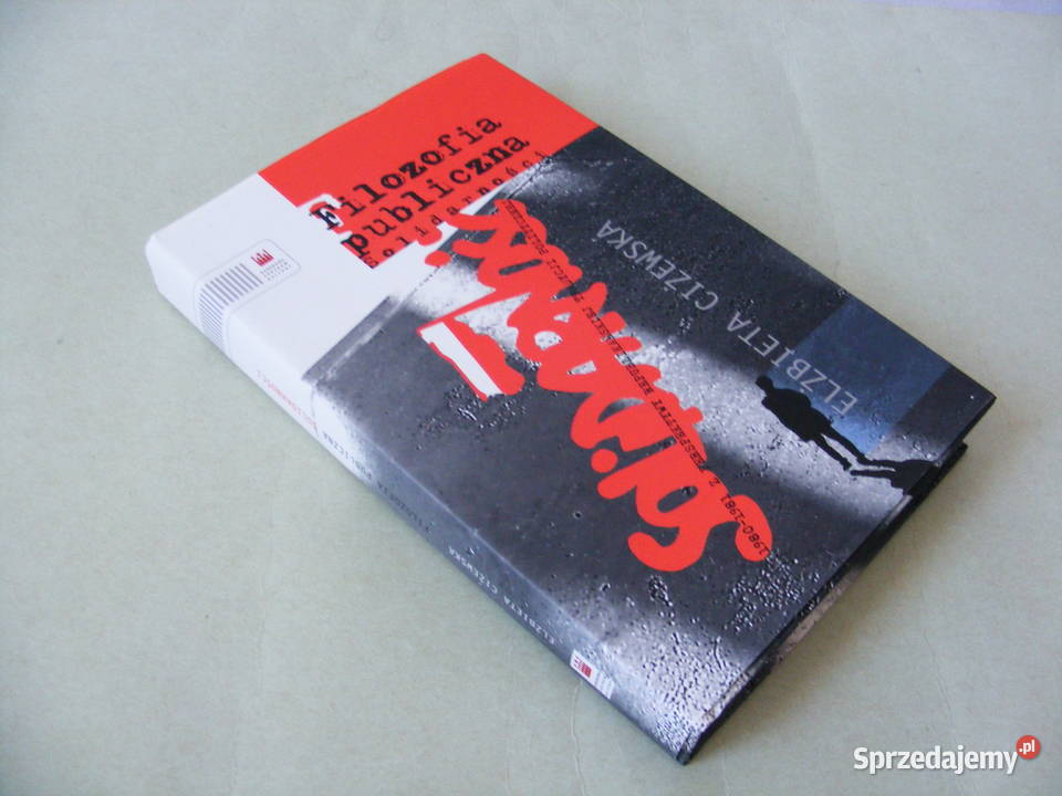 Filozofia publiczna Solidarności 1980 1981 Oborniki Śląskie