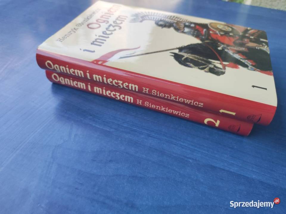Ogniem i mieczem Tom 12 Henryk Sienkiewicz Kielce
