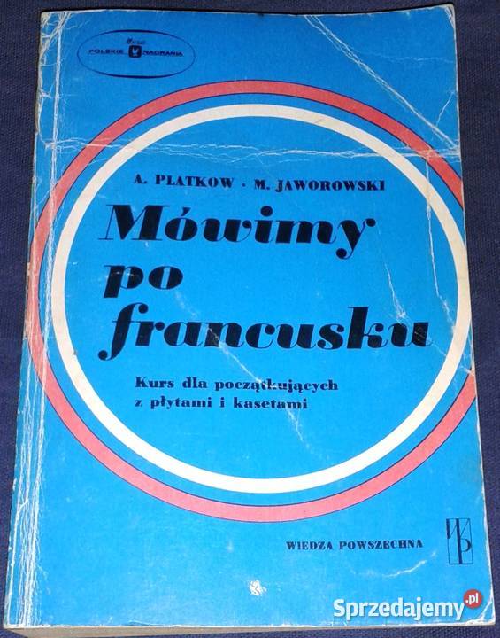 Mówimy francusku Antoni Płatkow Mieczysław miękka Chełm sprzedam