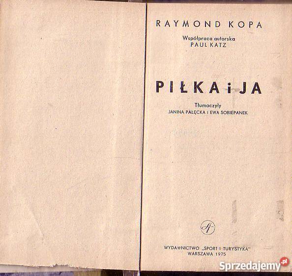8966 PIŁKA I JA RAYMOND KOPA Czyrna