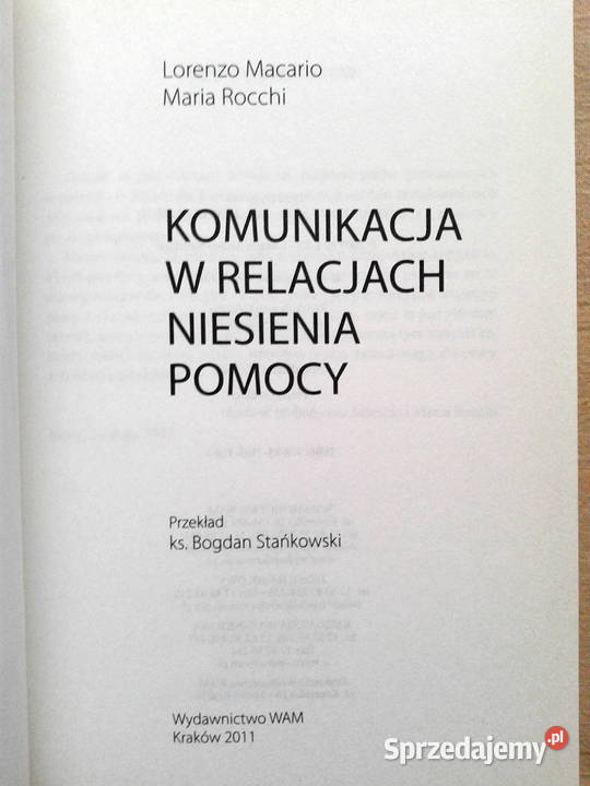 Komunikacja w relacjach niesienia pomocy L Książki naukowe i popularnonaukowe Szczecin sprzedam