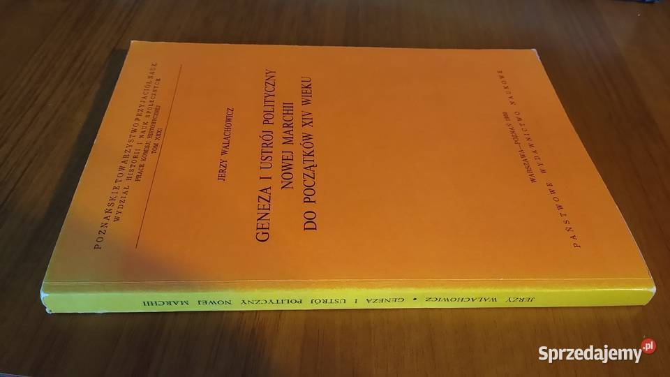 Geneza i ustrój polityczny Nowej Marchii do Gdańsk