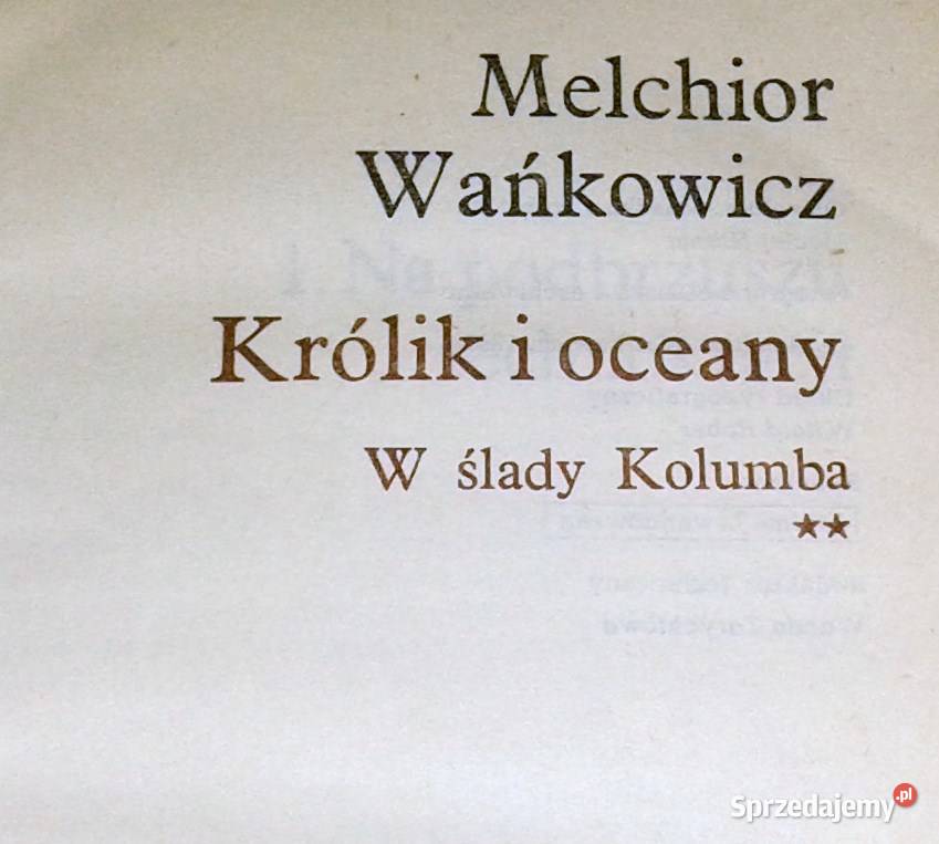 Wydawnictwo Literackie Kraków Warszawa Wydanie 3 twarda z obwolutą Chełm