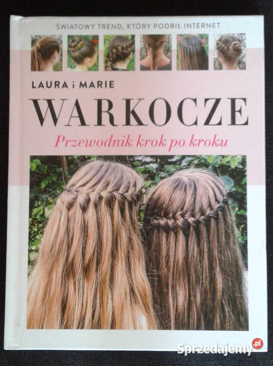 Warkocze Przewodnik krok kroku Laura Kristine Poradniki, albumy i reportaże Przemyśl
