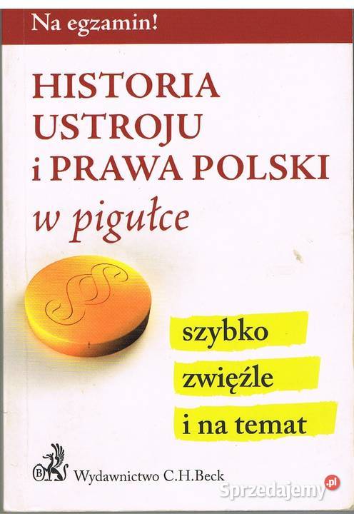 Historia Ustroju i Prawa Polski w pigułce