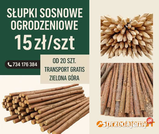 Słupki sosnowe Żerdzie Ogrodzenie z siatki Zielona Góra