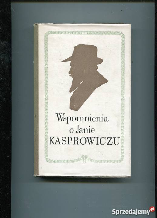 Wspomnienia o Janie Kasprowiczu zachodniopomorskie