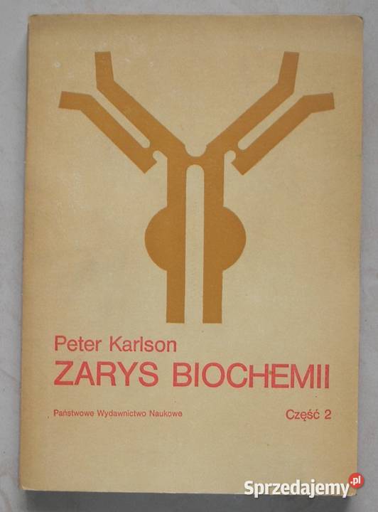 Zarys biochemii Część 2 Peter Karlson chemia, biochemia Kraków sprzedam