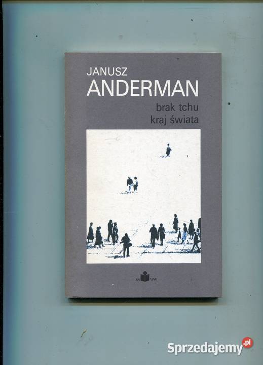 Brak tchu kraj świata Anderman Szczecin