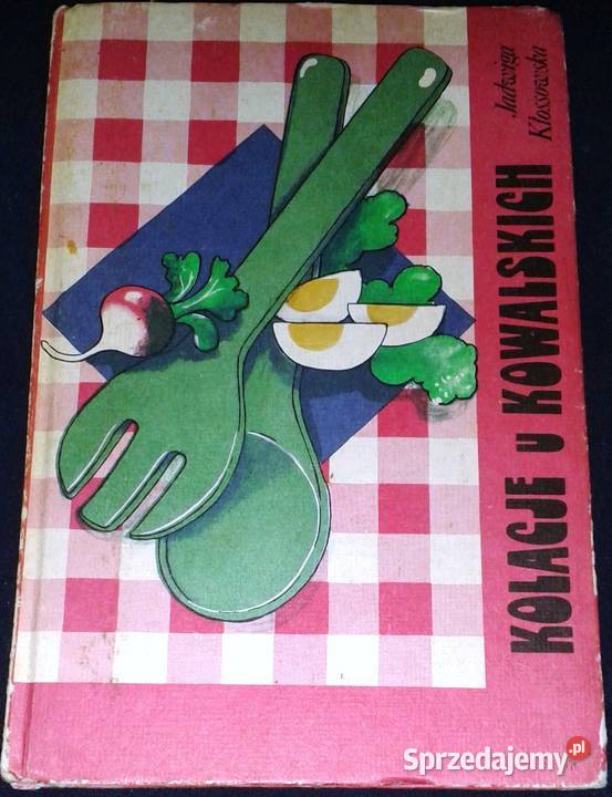 Kolacje u Kowalskich Jadwiga Kłossowska lubelskie Chełm