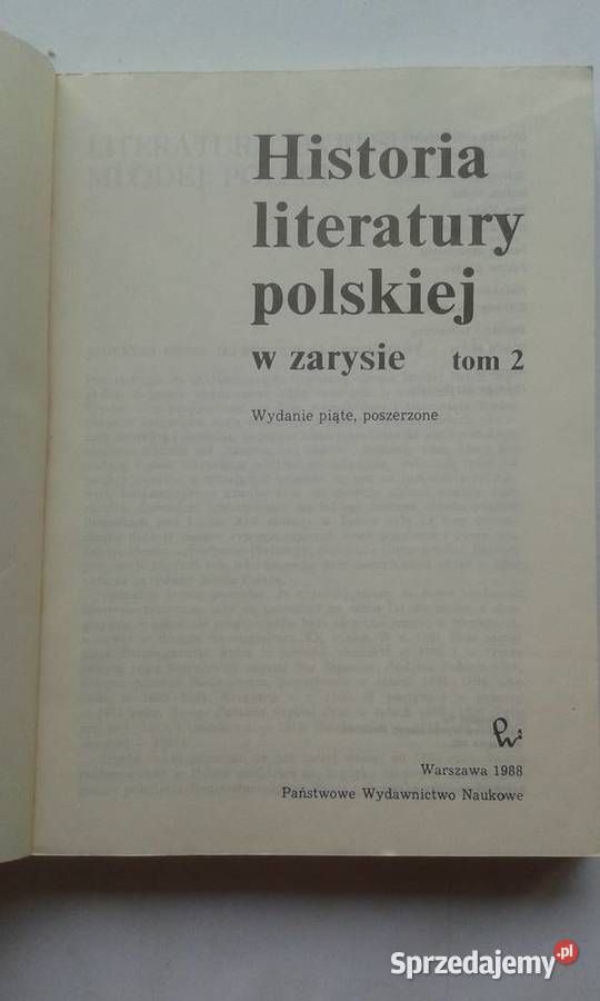 Historia literatury polskiej w zarysie t1 i 2 Rok wydania 1988