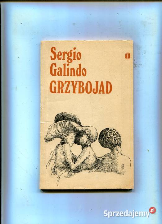 Grzybojad Sergio Galindo Szczecin
