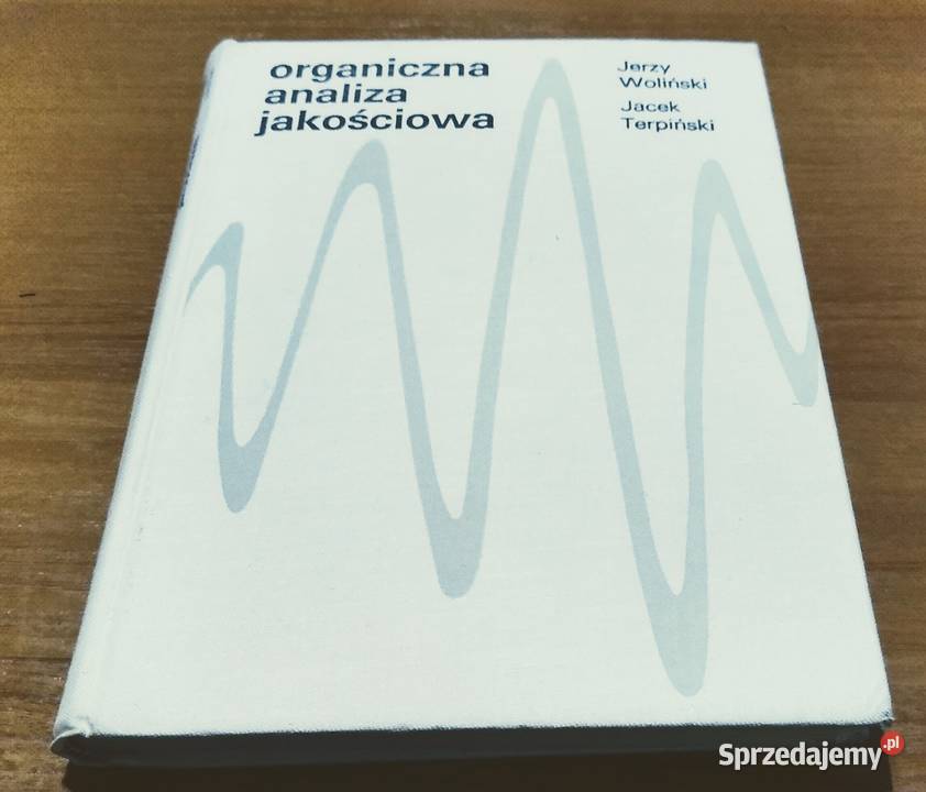 Organiczna analiza jakościowa Jerzy Woliński i pomorskie Gdańsk