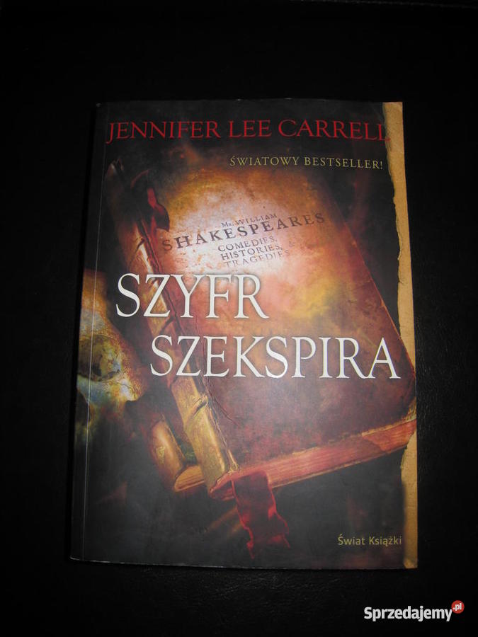 Szyfr Szekspira autor Jennifer Lee Carrell Częstochowa