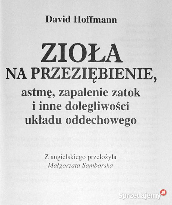 Zioła na przeziębienie astmę zapalenie zatok Pozostałe lubelskie Chełm