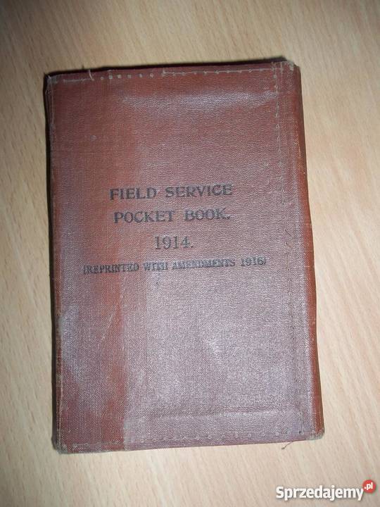 Regulamin walki Field Service Pocket Book 1914 - Oryginał