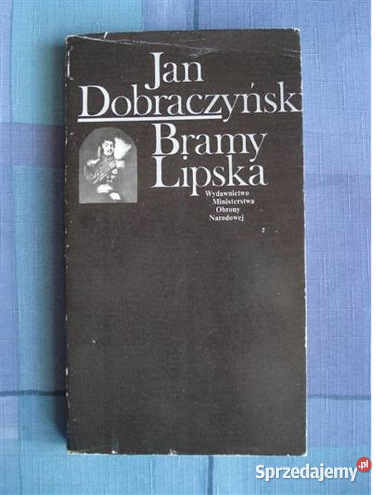 Bramy Lipska - Dobraczyński / I.M.G.