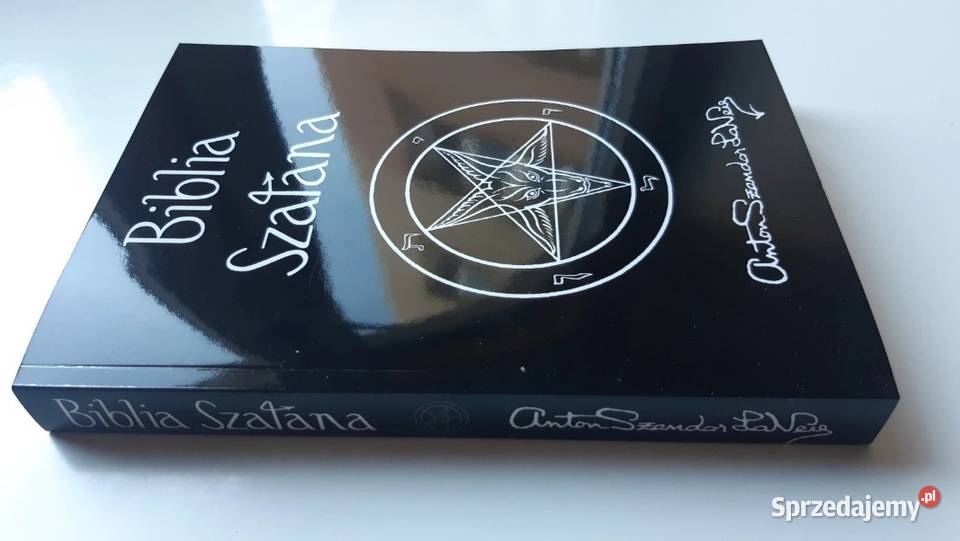 Biblia Szatana Anton Szandor LaVey nowa psychologia, socjologia Warszawa