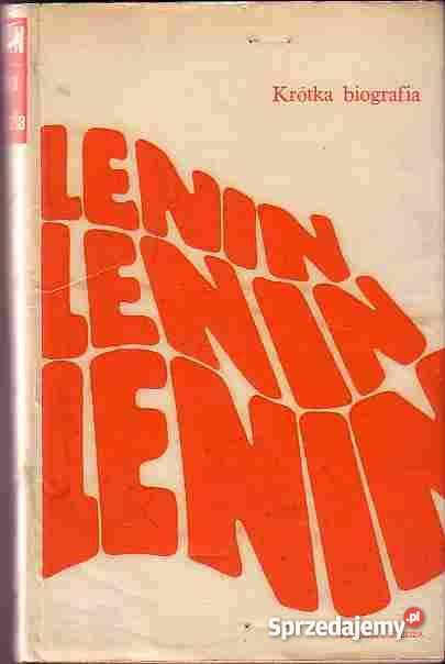 4975 W I LENIN KRÓTKA BIOGRAFIA ZBIOROWA biografie, wspomnienia Proza i poezja Czyrna