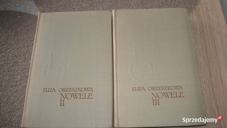 Nowele 3 tomy Orzeszkowa js