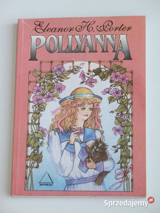 Pollyanna Eleanor Porter Kraków