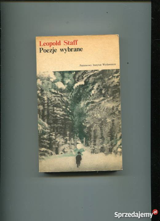 Poezje wybrane Leopold Staff Szczecin