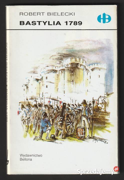 BASTYLIA 1789 ROBERT BIELECKI 1991 Łódź