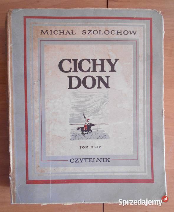 Michaił Szołochow Cichy Don tom IIIIV 1951 Parczew