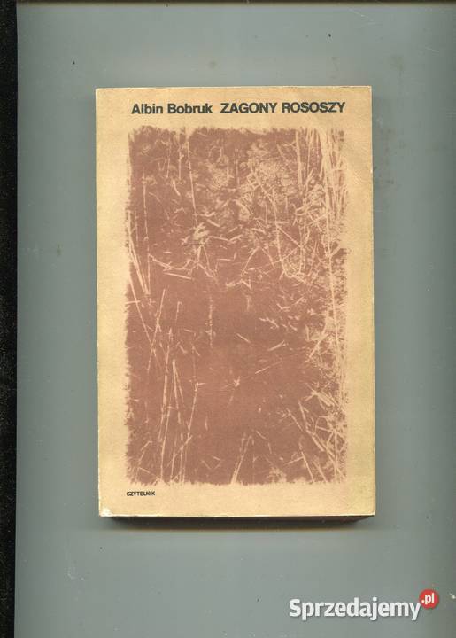 Zagony Rososzy Albin Bobruk Szczecin