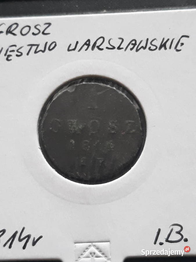 1 Grosz Księstwo Warszawskie 1814 r IB Numizmatyka Konin sprzedam