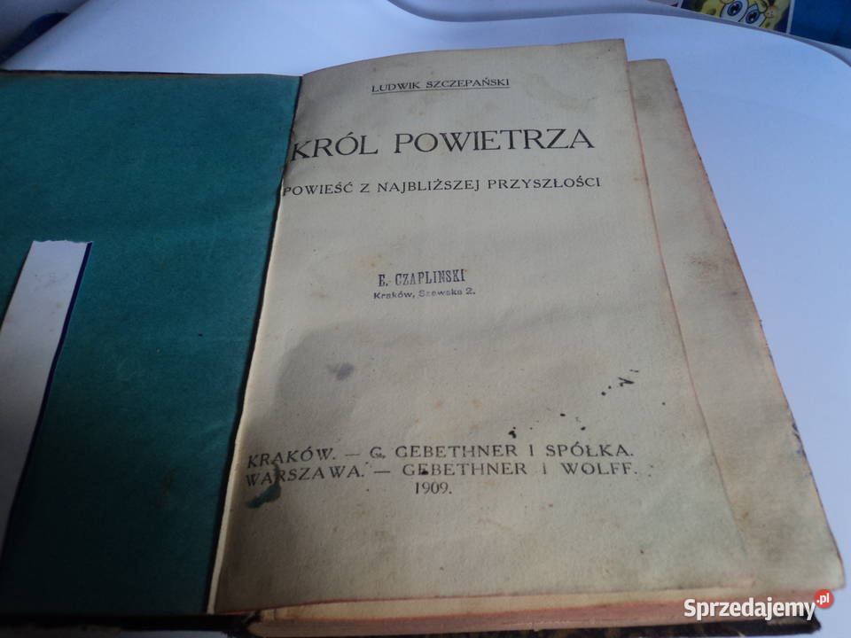 Król powietrza Ludwik Szczepański 1909r Nowy Sącz