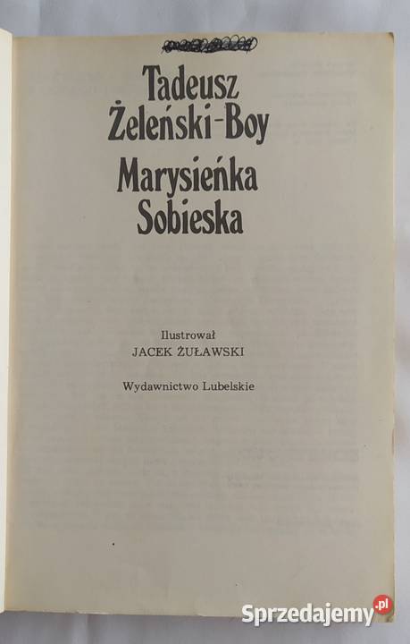 MARYSIEŃKA SOBIESKA Tadeusz Żeleński Boy ISBN 8322202466 Książki i Podręczniki Hajnówka