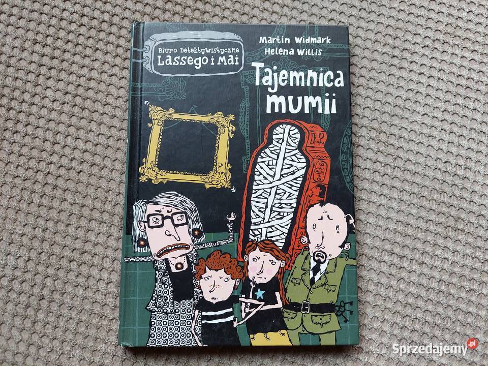 Tajemnica mumii Martin Widmark Helena Willis Rok wydania 2010 małopolskie Kraków