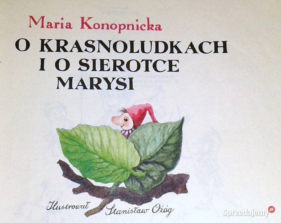 O krasnoludkach i o sierotce Marysi Maria Chełm