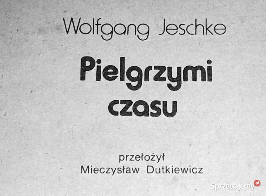 Pielgrzymi czasu Wolfgang Jeschke lubelskie Chełm