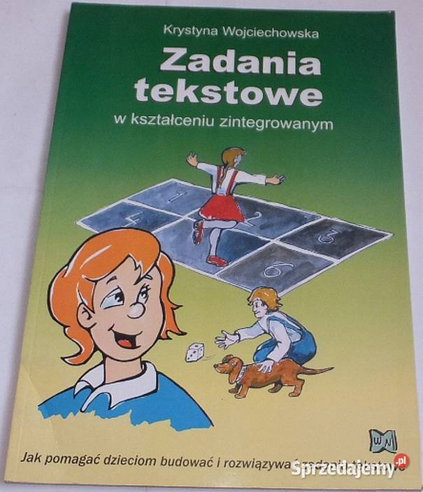 ZADANIA TEKSTOWE W KSZTAŁCENIU ZINTEGROWANYM Siedlce